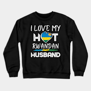 Rwandnan Husband Proud Wife Crewneck Sweatshirt